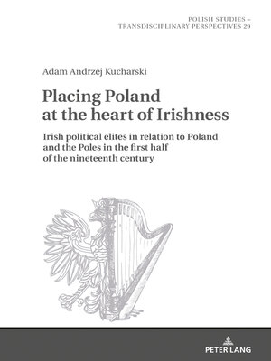 cover image of Placing Poland at the heart of Irishness